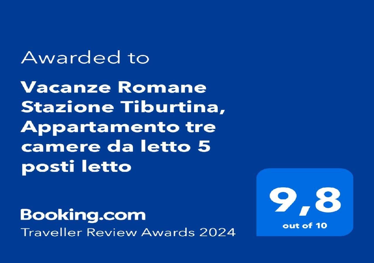 "Vacanze Romane" Stazione Tiburtina, Appartamento Tre Camere Da Letto 5 Posti Letto Экстерьер фото